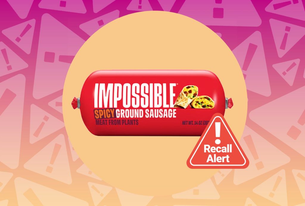 Over 500,000 Pounds of Impossible Ground Sausage Recalled Nationwide—Here’s What to Know